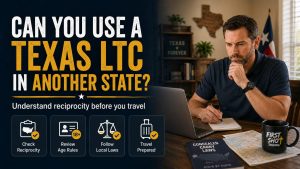 can you use a Texas license to carry in another state guide from First Shot Training