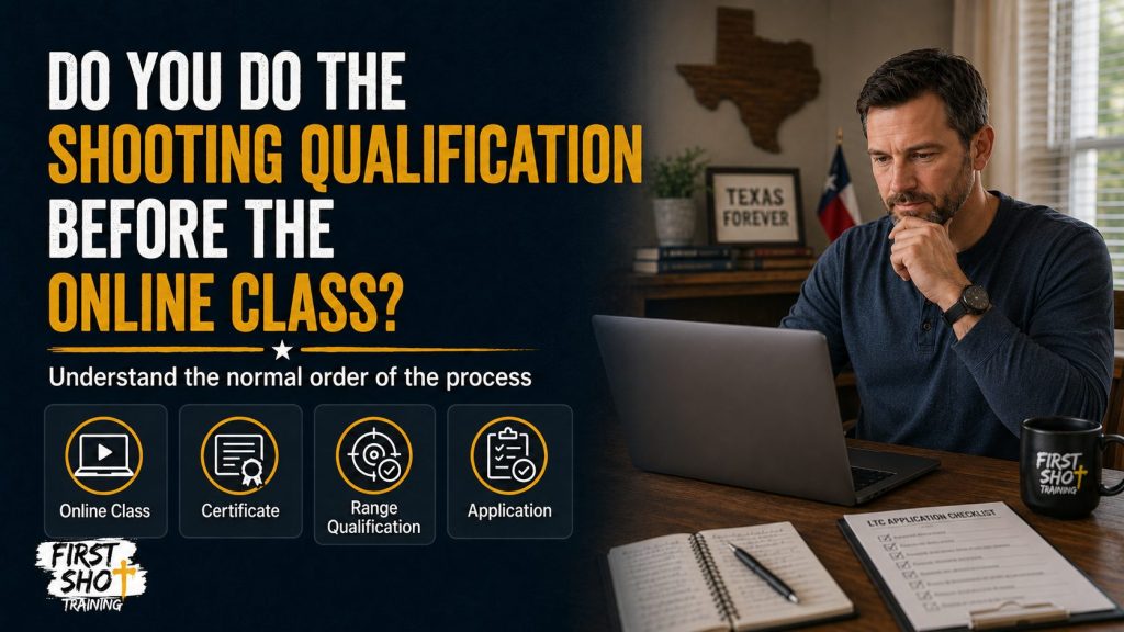 Can You Complete the Texas LTC Shooting Qualification Before the Online Class?