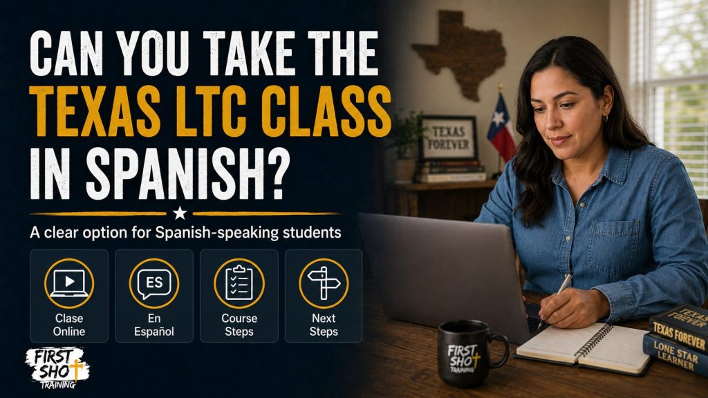 Can You Take the Texas LTC Class in Spanish?